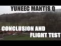 YUNEEC MANTIS Q CONCLUSION AND FLIGHT TEST