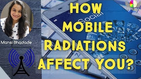 How Mobile Radiations effect you? by Mansi Bhadade