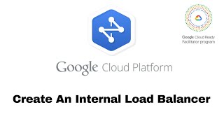 Create an Internal Load Balancer | Networking In The Google Cloud | Qwik Labs - [GSP216]