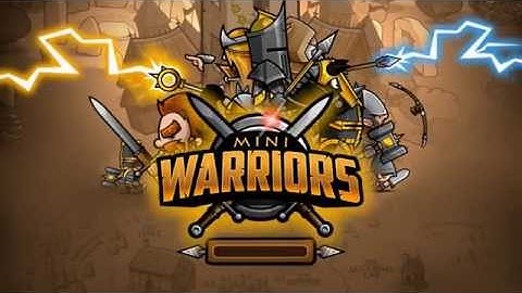 Mini Warriors [Android / iOS] Ep.01 Holmdon - Gameplay