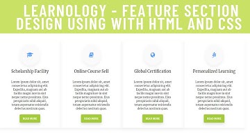 Responsive Website Design - Learnology -  Feature Section Design Using With HTML AND CSS