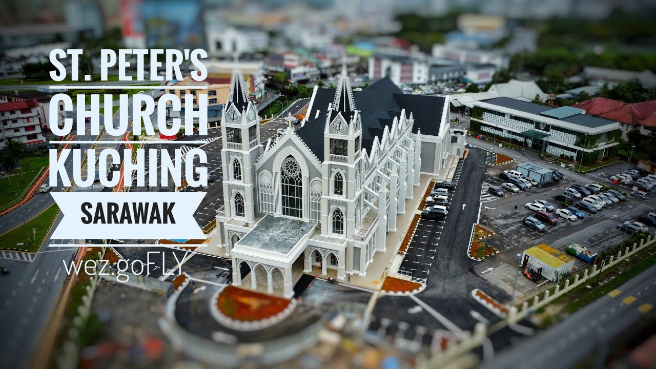 saint-peter-s-church-kuching-sarawak-youtube