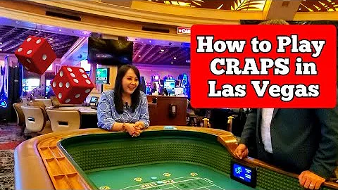 How to play CRAPS in LAS VEGAS