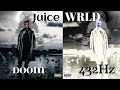 Juice WRLD - Doom (432Hz)