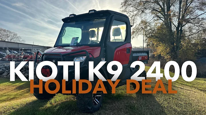 KIOTI K9 2400 | A Holiday Deal