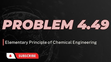 Problem 4.49 | Fundamentals of material Balance| Chapter 4 #process_calculation