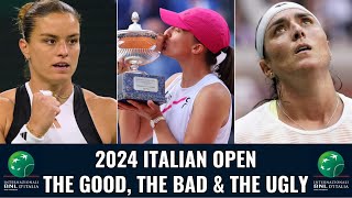 2024 Italian Open - The Good, The Bad & The Ugly