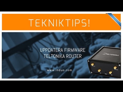Uppdatera firmware Teltonika router