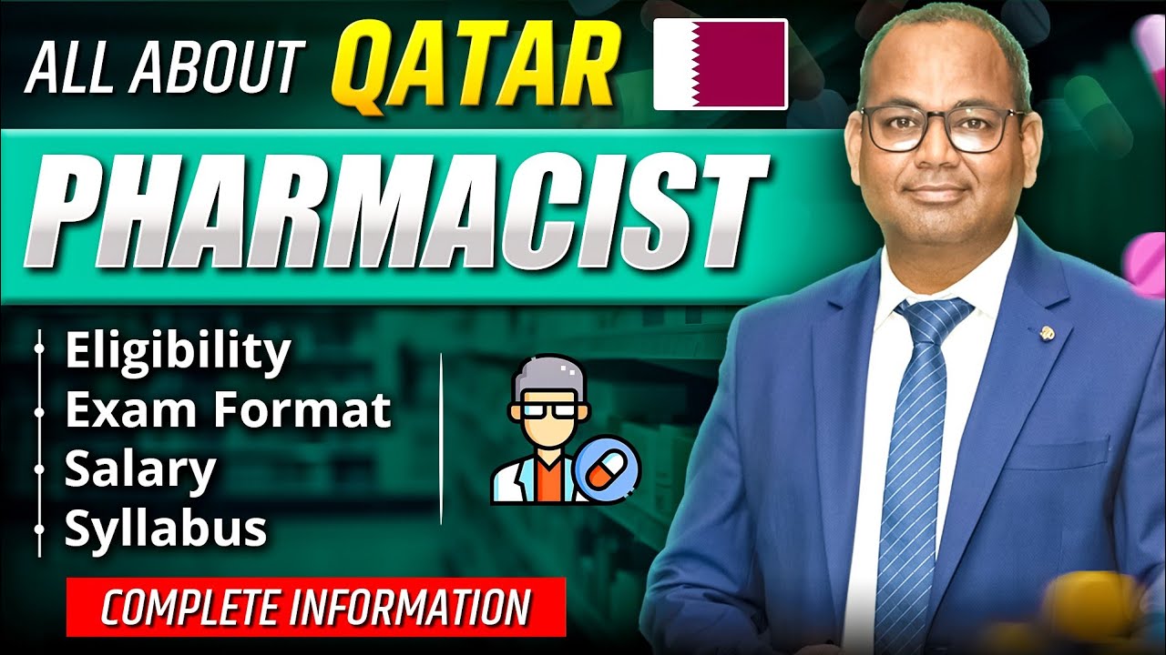 All About Qatar Pharmacist | Qatar Pharmacist Eligibility, Exam Format ...