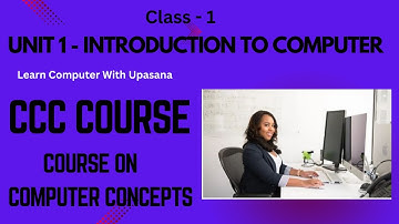 CCC Course Unit 1(Introduction to Computer)Class 1|#cccexam2023 #ccccomputercourse # |#cccunite