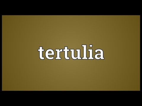 Tertulia Meaning