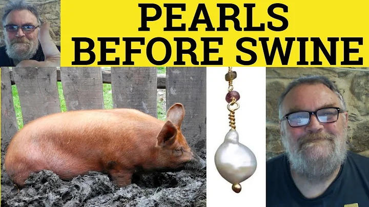 🔵 Pearls Before Swine Meaning - Cast Pearls Before Swine Examples - Pearls Before Swine Defined