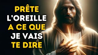 🔴  Prête L'oreille À Ce Que Je Vais Te Dire | Message De Dieu | Parole de Dieu | Dieu Dit