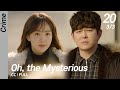 CC FULL Oh The Mysterious EP20 3 3 FIN 의문의일승 CC FULL Oh The Mysterious EP20 3 3 FIN 의문의일승