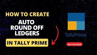 How To Create Round Off Ledger In Tally Prime | Auto Round Off All Entries In Tally | Accounts First screenshot 5