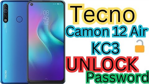 Tecno camon 12 Air /Tecno kc3/ unlock password without pc Easy method 2024