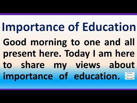 Speech 2 on Importance of education in English  speech or essay on