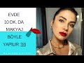 Evde 10 Dakikada Makyaj Nasıl Yapılır ? 💄💋💄 | Biran Damla Yılmaz #evdekal | Baraj YASAK ELMA | KUMRU