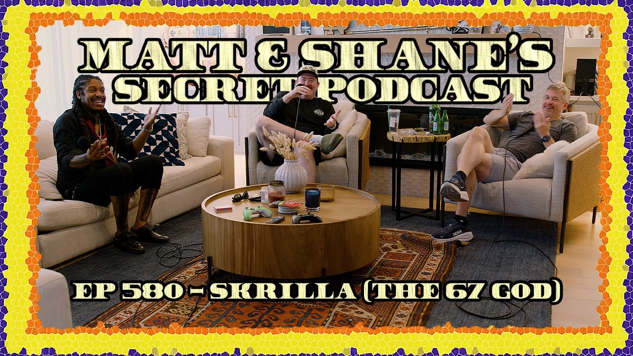 Ep 580 - Skrilla (The 67 God)