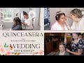 2022 QUINCEAÑERA &amp; NOVIA VLOG/COME WORK WITH ME