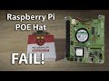 Raspberry Pi POE Hat FAIL!