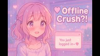 Offline Crush 💗 | Love Song in Sleep Mode screenshot 3