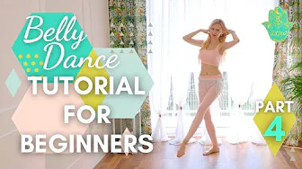 Belly dance tutorial for beginners Hip Drops and Kicks part 4 - Best Belly Dance Workout