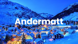An Introduction to Andermatt