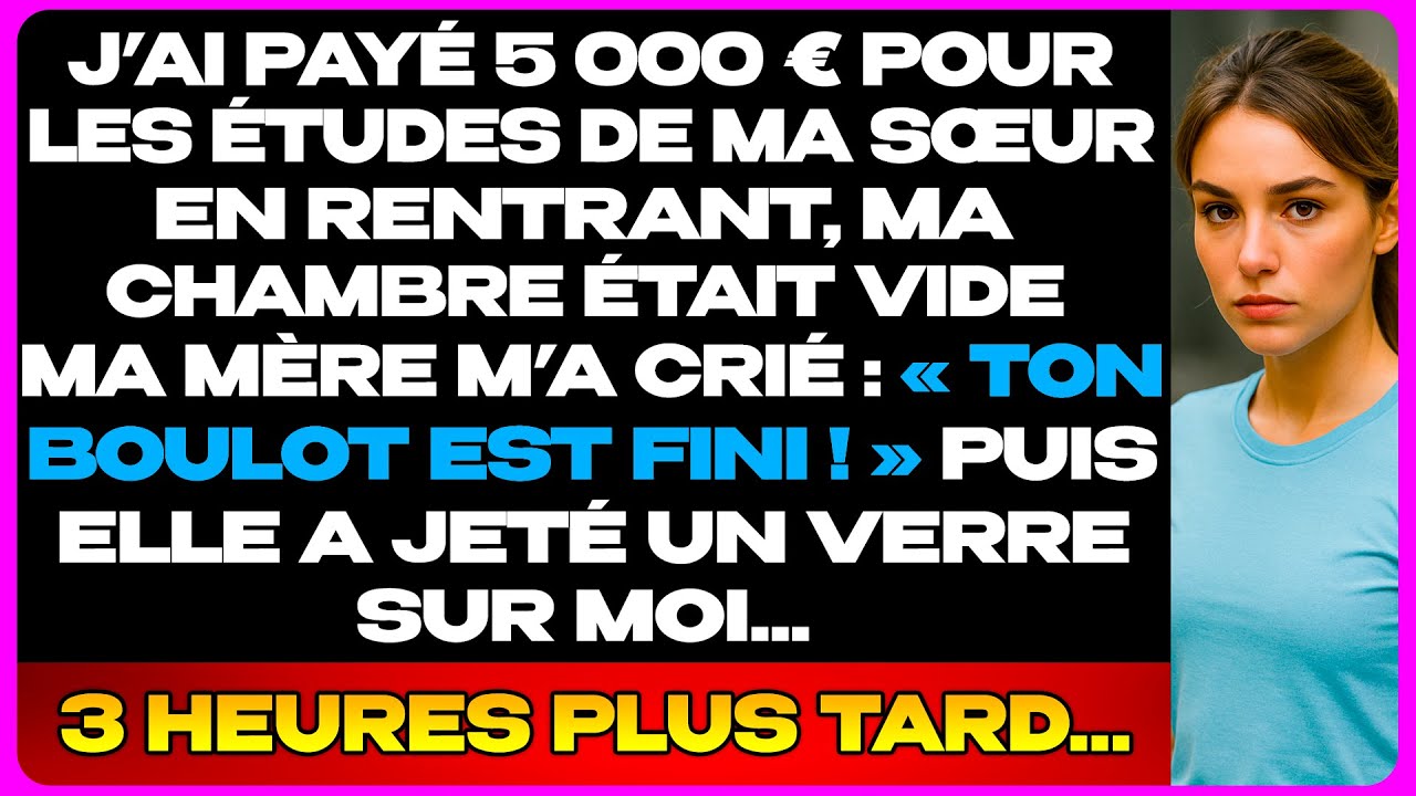 Ma Mère M’A Jetée Après Avoir Payé 5 000 € Pour Les Études De Ma Sœur…