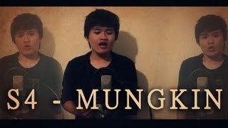 MUNGKIN ( COVER ) - S4 - MIKHAEL PRASETYA