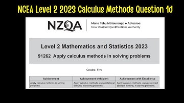 2023 NCEA Level 2 Calculus Methods Question 1d