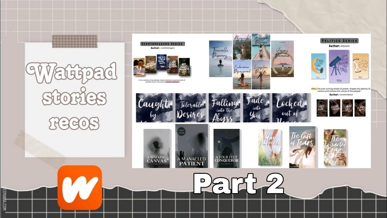Wattpad stories/series recommendations | part 2 ⊹♡^᪲᪲᪲˚⊹♡ᯓᡣ𐭩˚𐙚 - YouTube