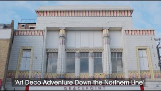 An Art Deco Tour of the Northern Line