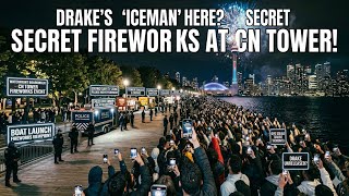 POV: You’re at Drake’s secret fireworks show in Toronto. 📍