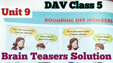 Rounding Of Numbers DAV Class 5 Maths Unit 9 Brain Teasers Solution/ADARSH 999