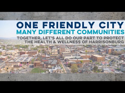 Harrisonburg, Virginia - One Friendly City