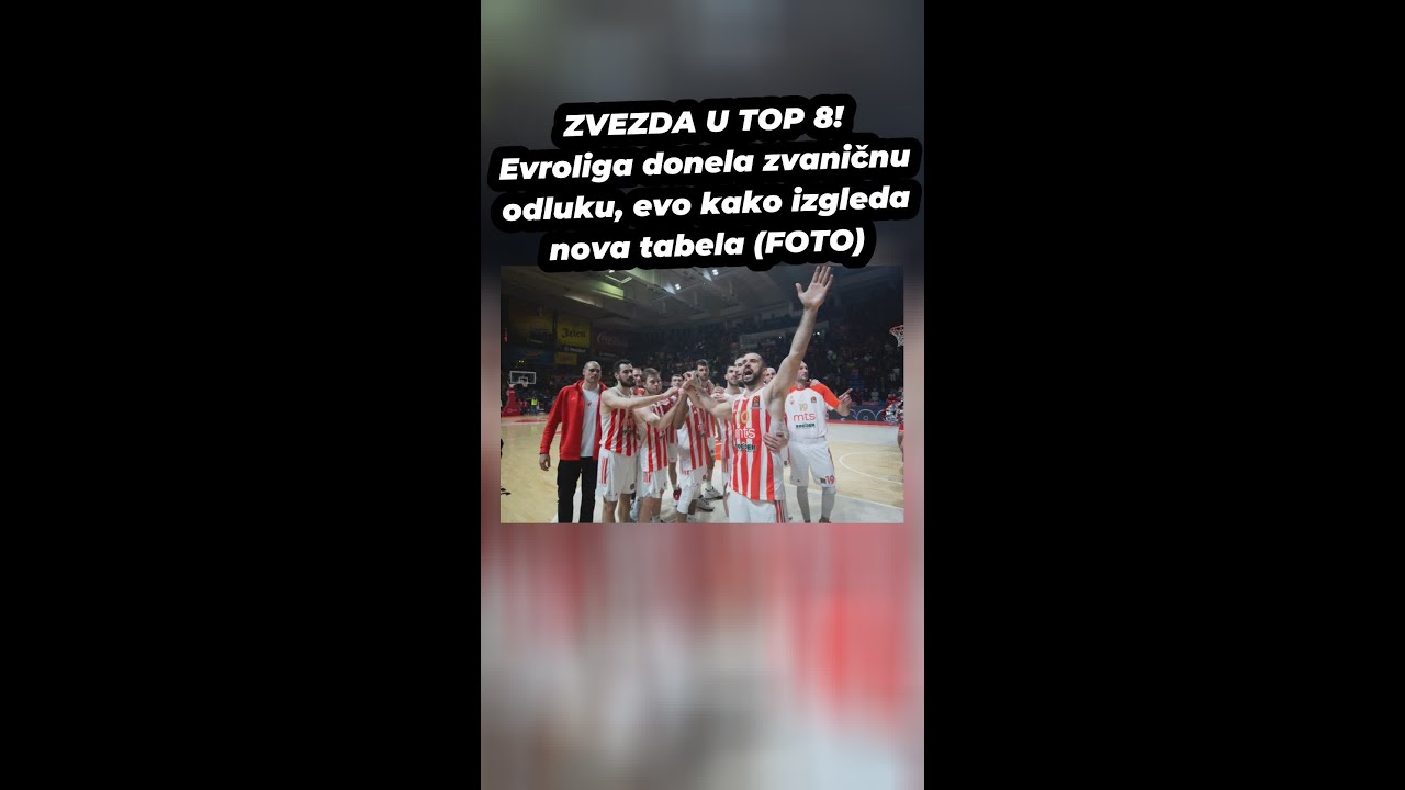 ZVEZDA U TOP 8! Evroliga donela zvaničnu odluku, evo kako izgleda nova tabela (FOTO)