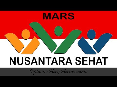Download lagu Mars Nusantara Sehat || Lirik Mars Nusantara Sehat || Lirik