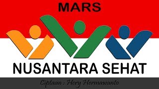 Mars Nusantara Sehat || Lirik