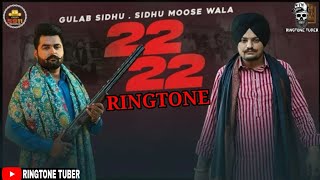 22 22 Ringtone | Download Link in Description | Gulab Sidhu | Sidhu Moose Wala | by Ringtone Tuber