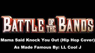 Battle Of The Bands Wii Soundtrack - Mama Said Knock You Out Hip Hop Cover