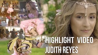 Judith's Quinceañera Highlight 2019