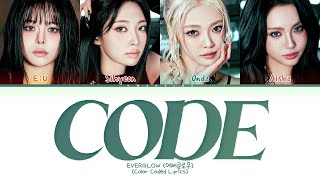 Celebrity EVERGLOW Code Lyrics (Color Coded Lyrics) Wealth
