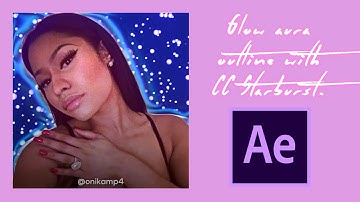 Glow aura outline with CC Starburst (After Effects Tutorial) 2022