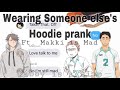 Wearing Someone Else’s Hoodie Prank ft.Makki is Mad- Haikyuu Texts