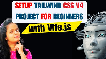 How to Setup Tailwind CSS V4 in React with Vite for Beginners in 2025? | React.js