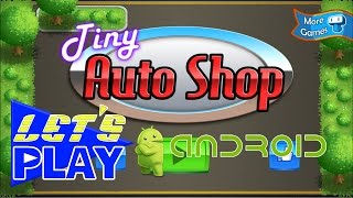[FR] Let's Play Android - Tiny Auto Shop screenshot 4