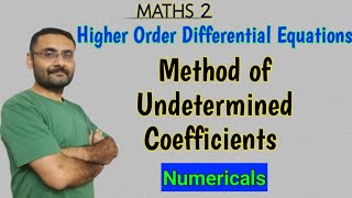 Method of Undetermined Coefficients | Problems | Examples | Higher Order Differential Equation Maths