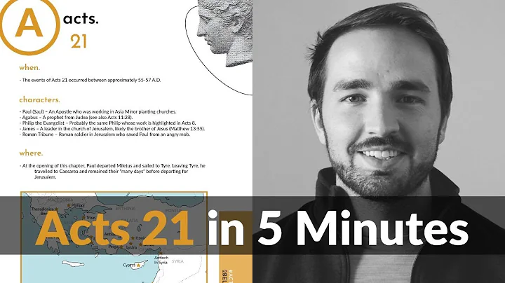 Acts 21 Summary in 5 Minutes - 2BeLikeChrist