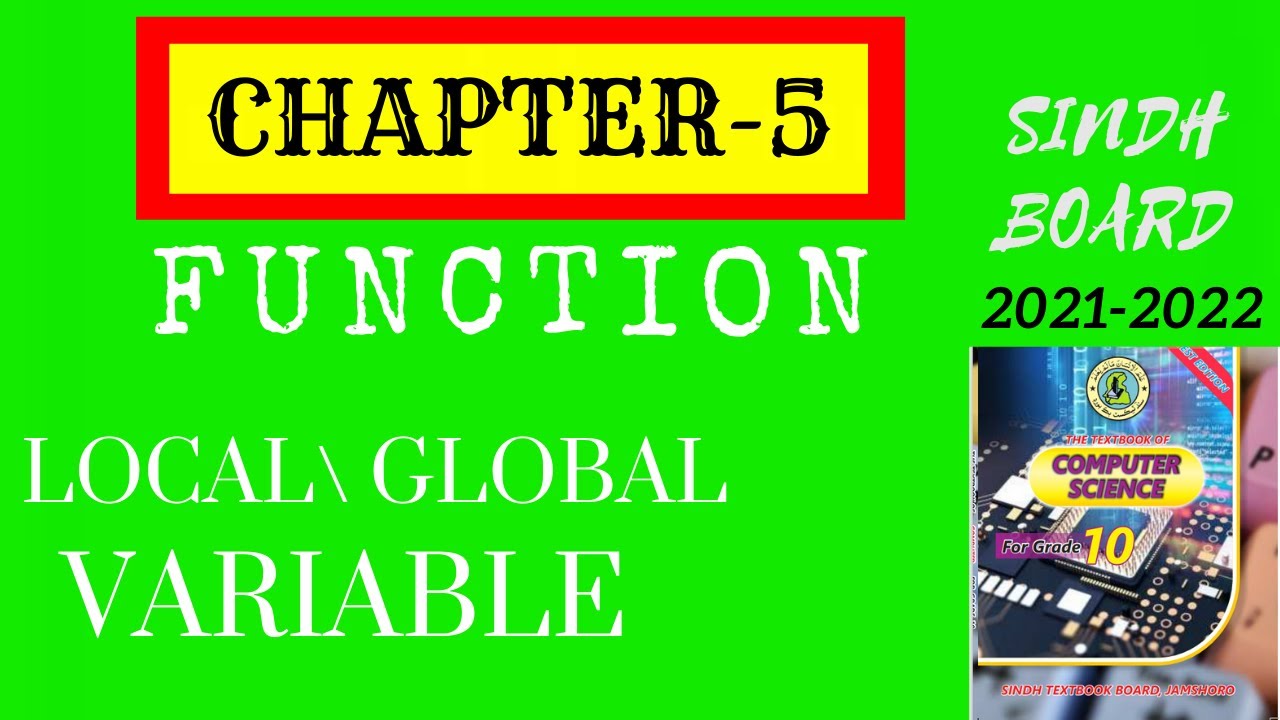 Chapter 5 | Local Variable VS Global Variable | 10 class Sindh Board ...